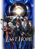 Last Hope 1×01 al 1×13 [720p]